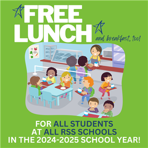 Free lunch and breakfast for all students at all schools in the 2024-2025 school year!